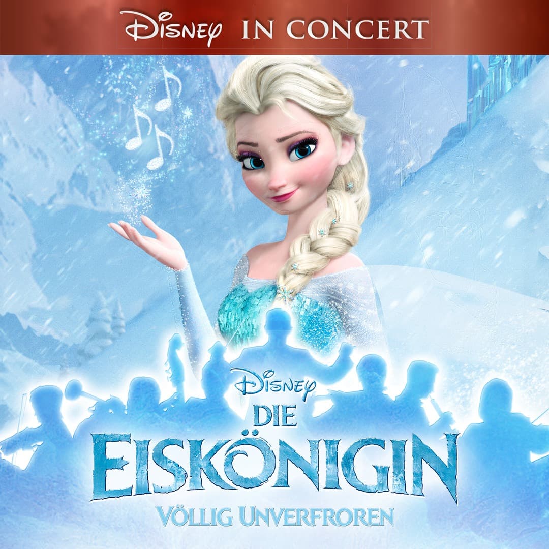 Die Eiskönigin – Völlig unverfroren — Konzertplakat