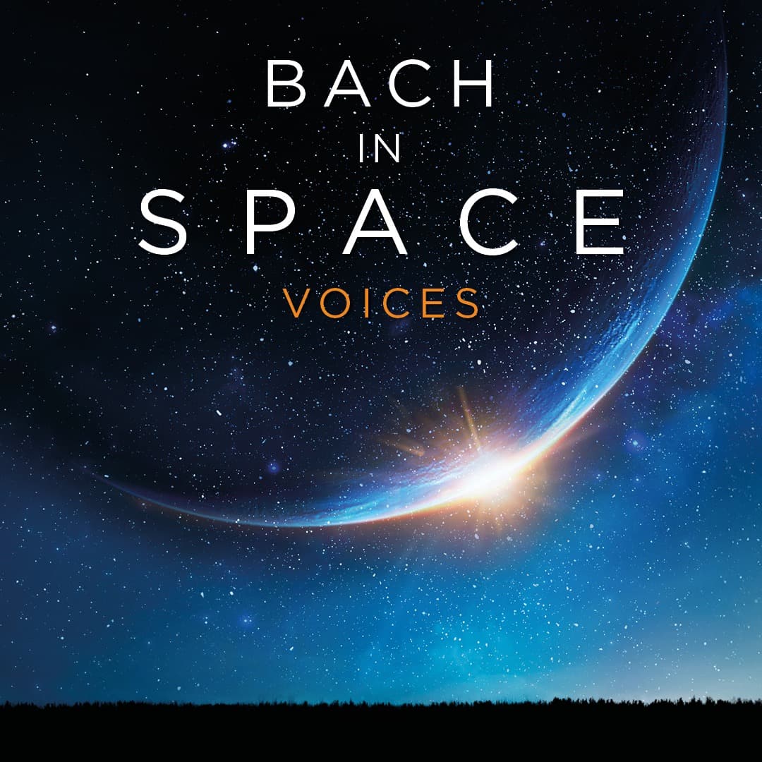 Bach in Space – Voices — Konzertplakat